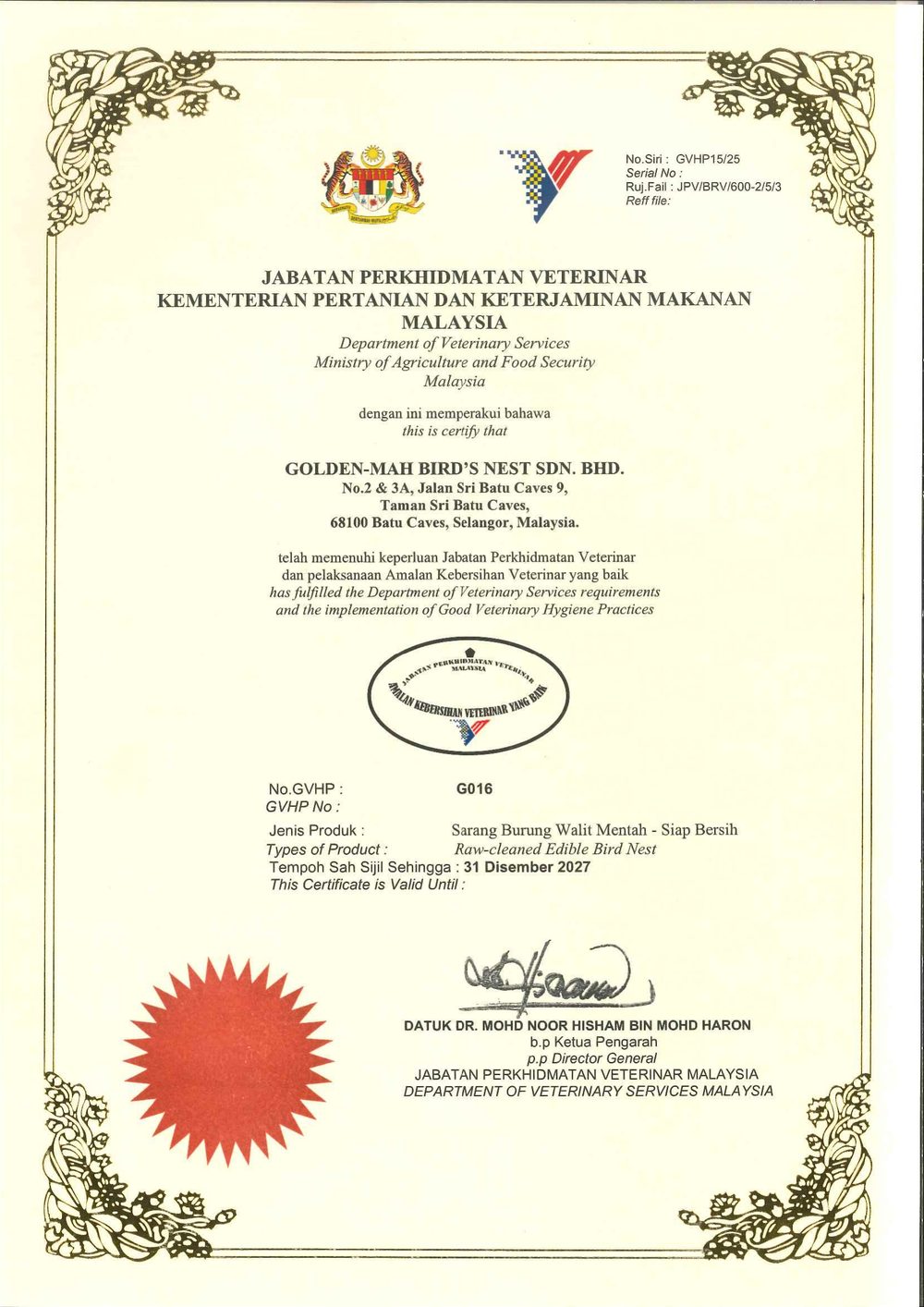 GVHP 良好兽医卫生规范 · Golden-Mah Bird's Nest Sdn Bhd